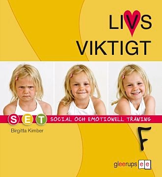 Livsviktigt Elevbok F; Birgitta Kimber, Birgitta Kimber; 2010