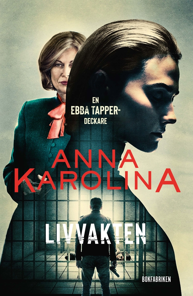 Livvakten; Anna Karolina; 2021