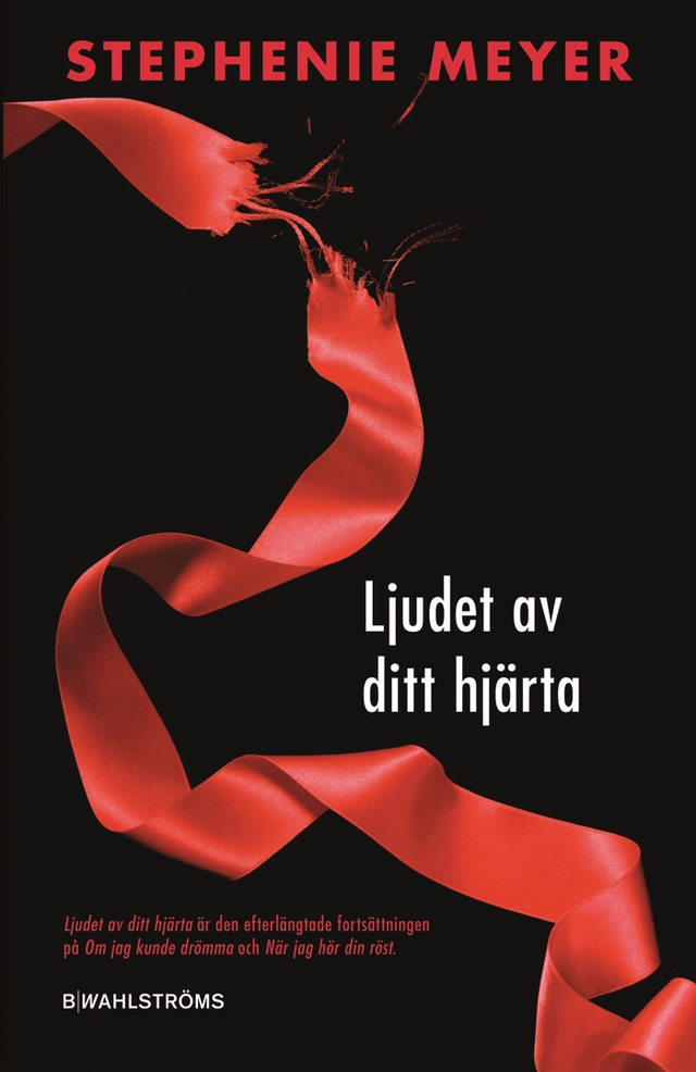 Ljudet av ditt hjärta; Stephenie Meyer; 2016
