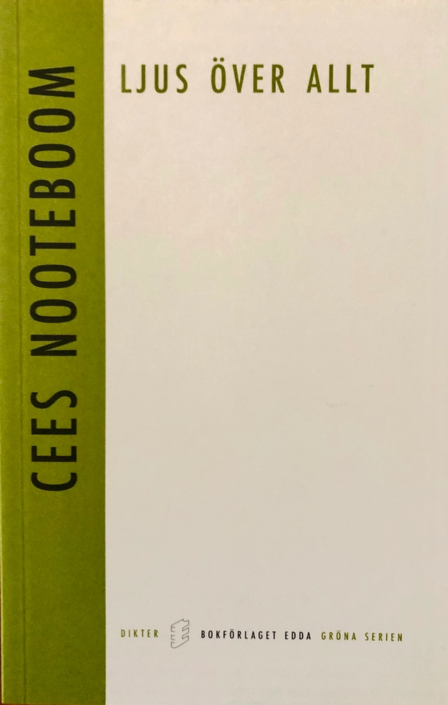 Ljus över allt; Cees Nooteboom; 2019