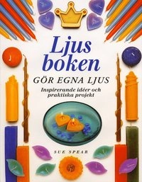 Ljusboken; Sue Spear; 2000