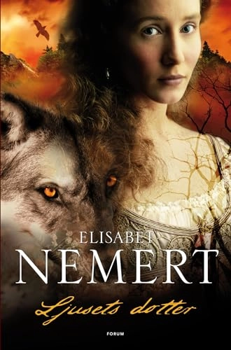 Ljusets dotter; Elisabet Nemert; 2011