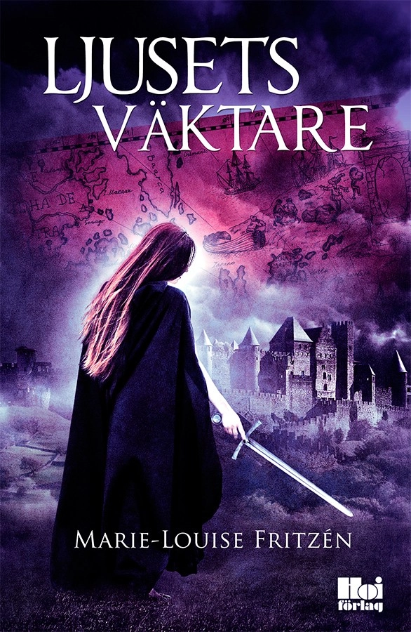 Ljusets väktare; Marie-Louise Fritzén; 2015