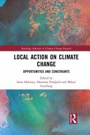 Local Action on Climate Change; Susie Moloney, Hartmut Fünfgeld, Mikael Granberg; 2019