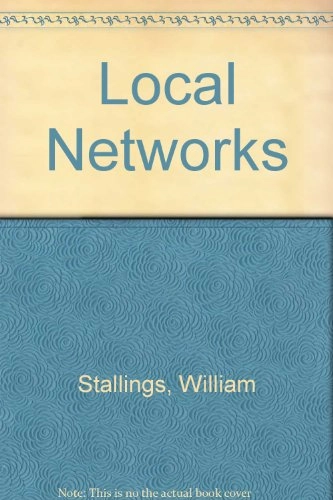 Local networks; William Stallings; 1990