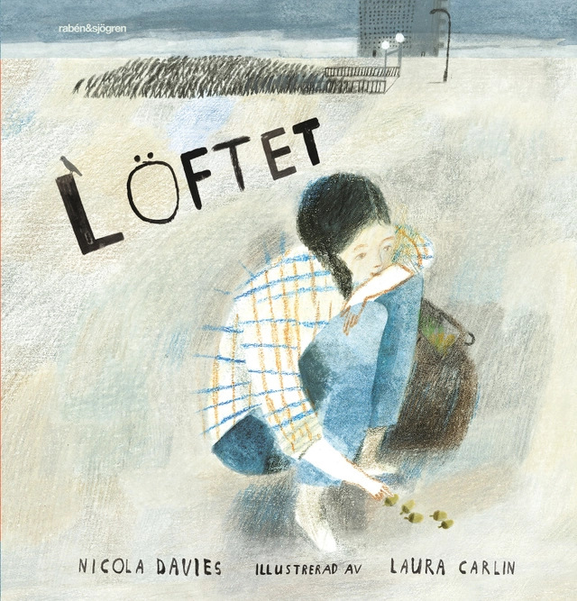 Löftet; Laura Carlin, Nicola Davies; 2015