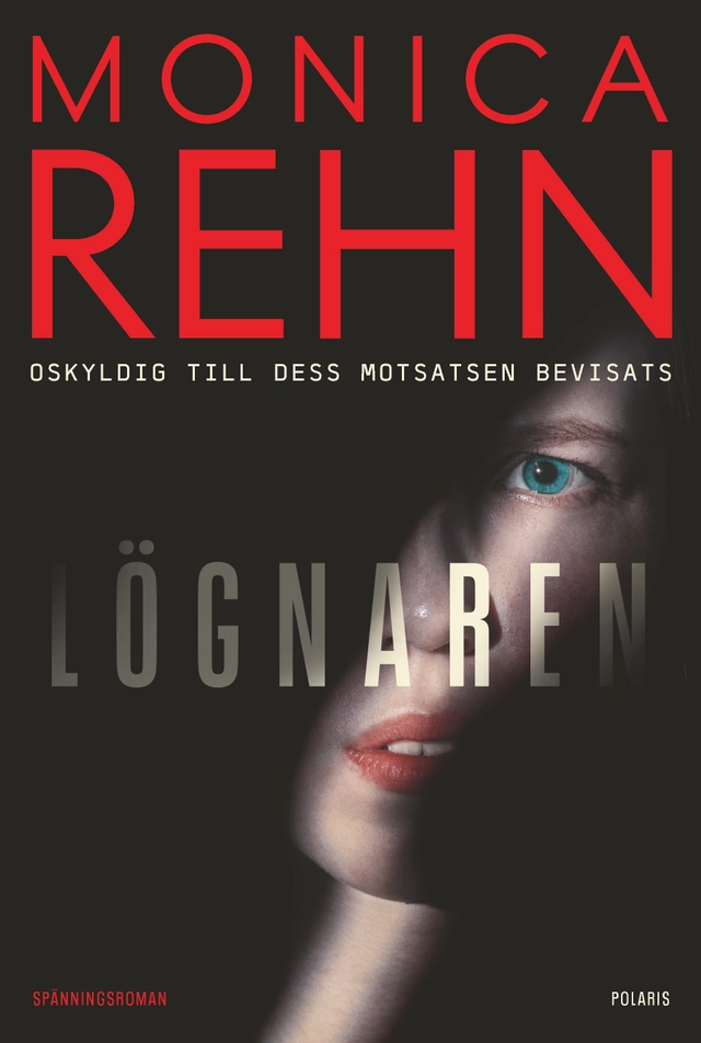 Lögnaren; Monica Rehn; 2023