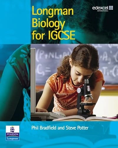 Longman biology for IGCSE; Phil. Bradfield; 2004
