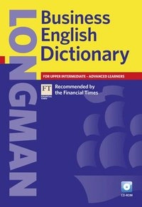 Longman business English dictionary; Pearson Education Limited; 2007