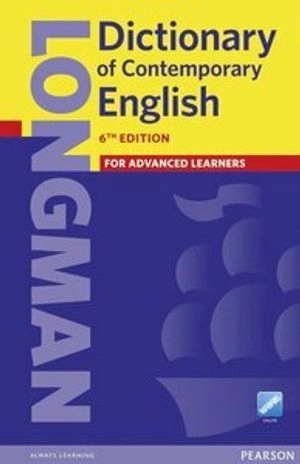 Longman dictionary of contemporary English; Karen Cleveland-Marwick, Michael Mayor, Pe; 2014