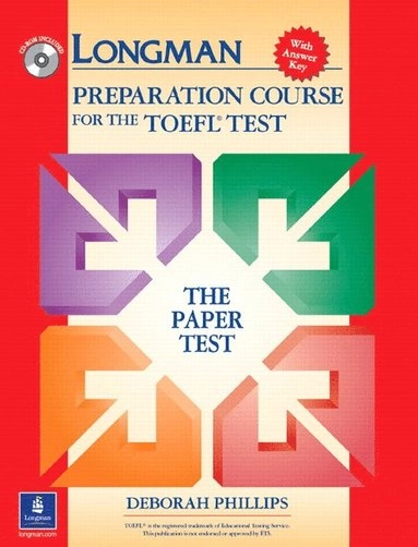 Longman preparation course for the TOEFL test; Deborah Phillips; 2003