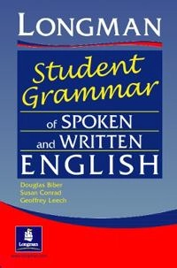 Longman student grammar of spoken and written English; Douglas Biber; 2002