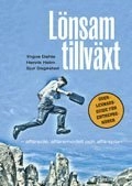 Lönsam tillväxt : affärsidé, affärsmodell och affärsplan; Yngve Dahle, Henrik Holm, Sjur Dagestad; 2012