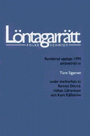 Löntagarrätt : Reviderad; Folke Schmidt; 1994