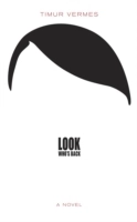 Look who's Back; Timur Vermes; 2014