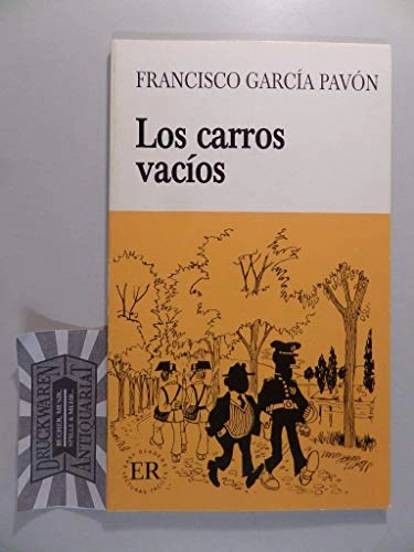 Los carros vacíos; Francisco García Pavón; 1987