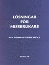 Lösningar för missbrukare; Tapani Ahola, Ben Furman; 2005