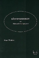 Lösningsboken till Matematik för ingenjörer; Pepe Winkler; 1998