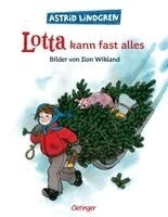 Lotta kann fast alles; Astrid Lindgren, Ilon Wikland, Anna-Liese Kornitzky; 1977