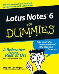 Lotus Notes 6 For Dummies; Stephen Londergan; 2002