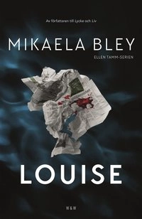 Louise; Mikaela Bley; 2018
