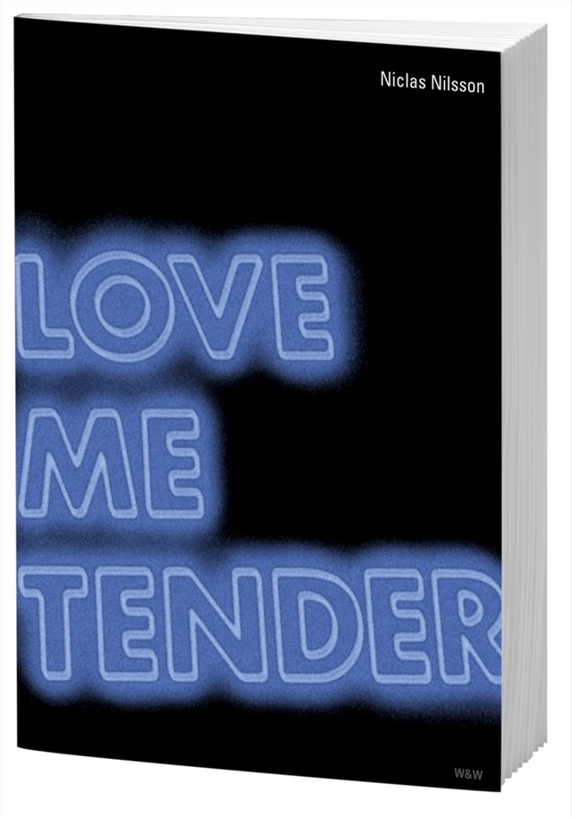 Love me tender; Niclas Nilsson; 2010