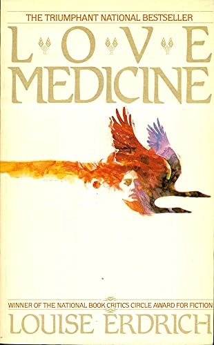 Love Medicine: A NovelBantam BookBantam windstone book; Louise Erdrich; 1985