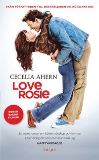 Love, Rosie; Cecelia Ahern; 2014