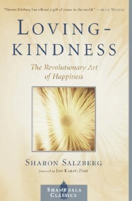 Lovingkindness; Sharon Salzberg; 2002