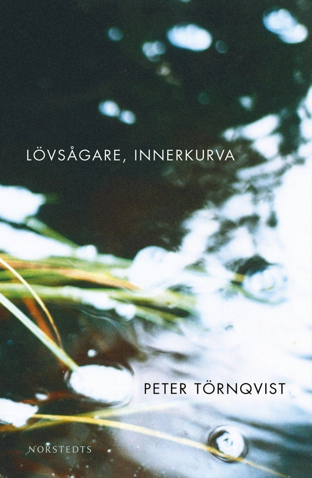 Lövsågare, innerkurva; Peter Törnqvist; 2003