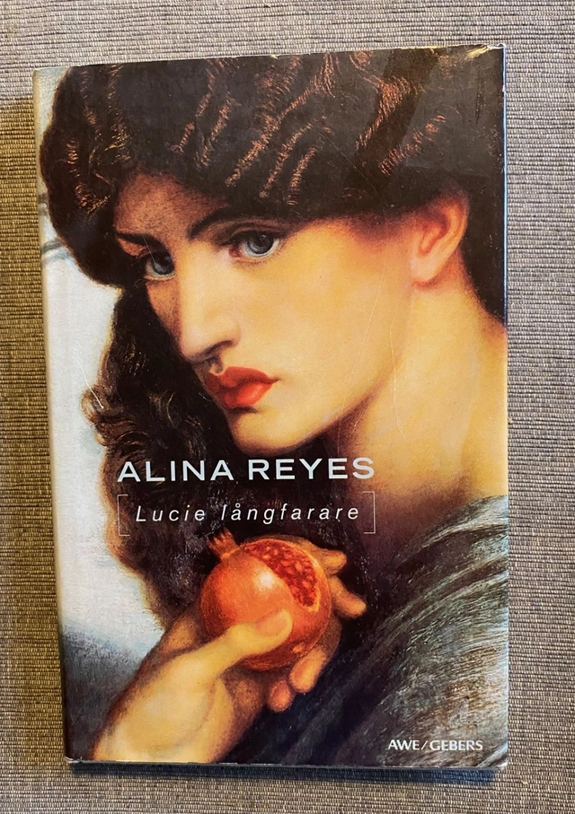Lucie långfarare; Alina Reyes; 1991