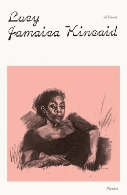 Lucy; Jamaica Kincaid; 2025