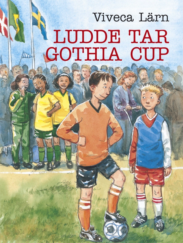 Ludde tar Gothia Cup; Viveca Lärn; 2003