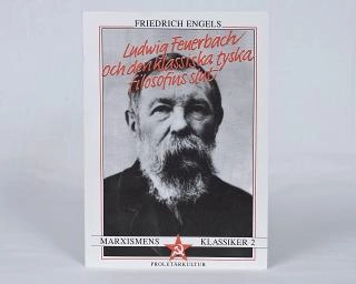 Ludwig Feuerbach och den klassiska tyska filosofins slut; Friedrich Engels; 1981