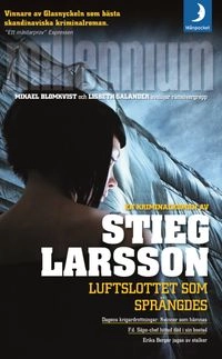 Luftslottet som sprängdes; Stieg Larsson; 2008