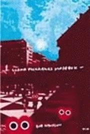 Lugna puckarnas Mosebok; Bob Hansson; 2000