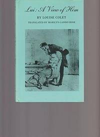 Lui, a View of Him; Louise Colet