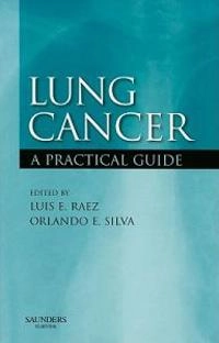 Lung Cancer; Silva Orlando E., Raez Luis E.; 2008