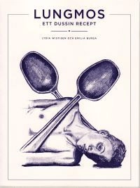 Lungmos : ett dussin recept; Lydia Wistisen; 2006