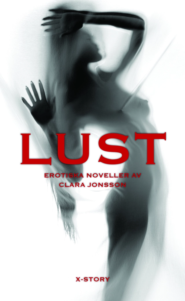 Lust; Clara Jonsson; 2007