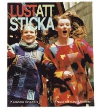 Lust att sticka; Katarina Brieditis; 2000