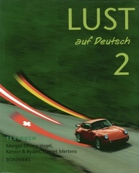 Lust auf Deutsch 2 Textbok; Margot Elfving Vogel, Harriet Mertens, KerstinB. Rydén; 2000