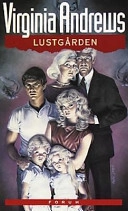 Lustgården.; Virginia C. Andrews; 1986