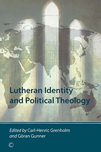 Lutheran Identity and Political Theology; 2015