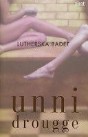 Lutherska badet; Unni Drougge; 2003