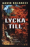 Lycka till; David Baldacci; 2001