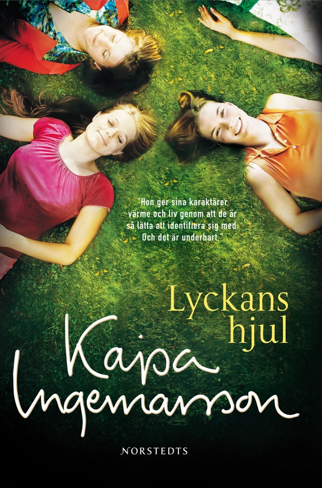 Lyckans hjul; Kajsa Ingemarsson; 2008