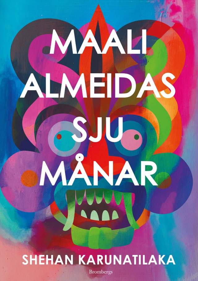 Maali Almeidas sju månar; Shehan Karunatilaka; 2024