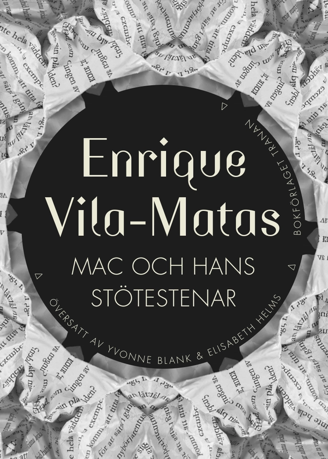Mac och hans stötestenar; Enrique Vila-Matas; 2022
