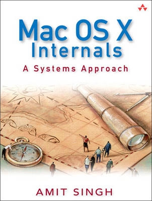 Mac OS X internals : a systems approach; Amit. Singh; 2007